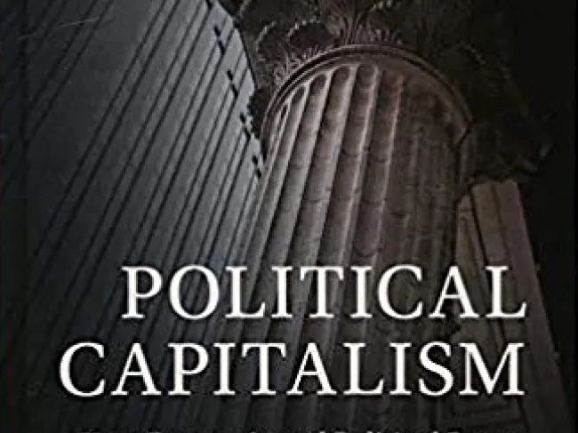 Political Capitalism by Randall Holcombe